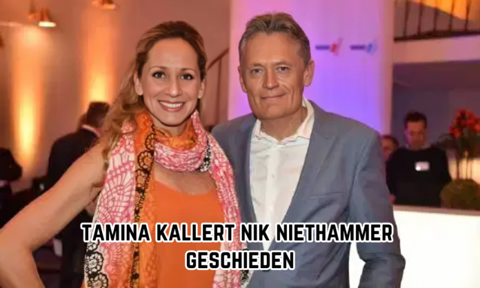 Tamina Kallert Nik Niethammer geschieden